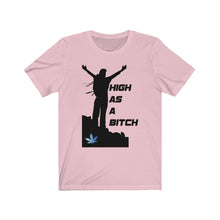 Load image into Gallery viewer, High as a Bitch Men&#39;s Tee
