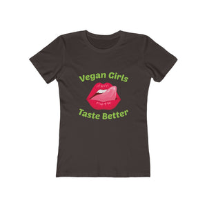 "Vegan girls taste better