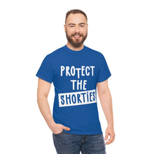 Load image into Gallery viewer, Protect The Shorties
