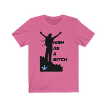 Load image into Gallery viewer, High as a Bitch Men&#39;s Tee
